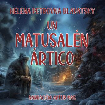 [Spanish] - Un Matusalén Ártico