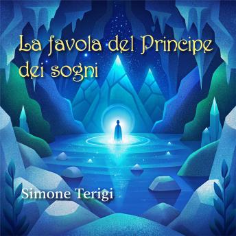 [Italian] - La Favola del Principe dei Sogni
