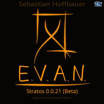 [German] - E.V.A.N.: Stratos 0.0.21 (Beta)