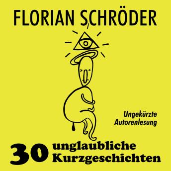 [German] - 30 unglaubliche Kurzgeschichten