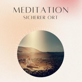 [German] - Meditation: Sicherer Ort