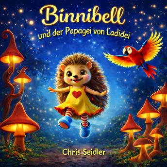 [German] - Binnibell und der Papagei von Ladidei
