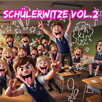 [German] - Schülerwitze, Vol. 2