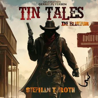 [German] - Tin Tales: Die Blutspur