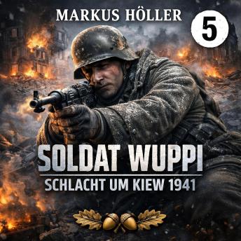 [German] - Soldat Wuppi - Schlacht um Kiew 1941
