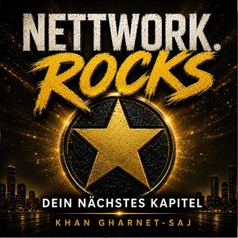 [German] - Nettwork.Rocks: Dein nächstes Kapitel