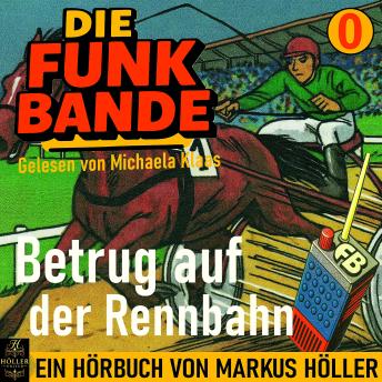 [German] - Die FUNK BANDE - Betrug auf der Rennbahn