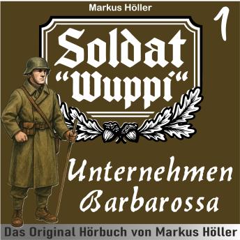 [German] - Soldat Wuppi - Unternehmen Barbarossa
