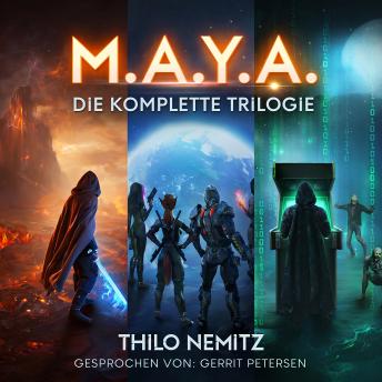 [German] - M.A.Y.A.: Die komplette Trilogie