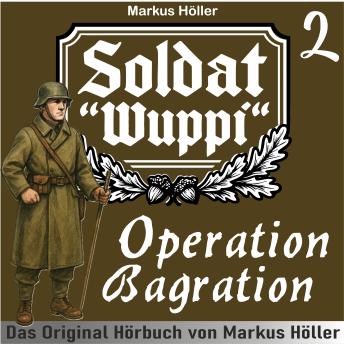 [German] - Soldat Wuppi - Operation Bagration