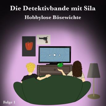 [German] - Folge 1 - Hobbylose Bösewichte