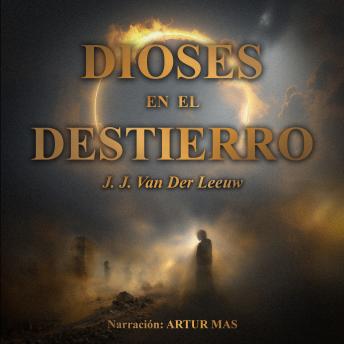 [Spanish] - Dioses en el Destierro