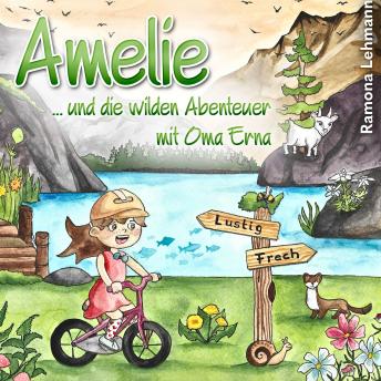 [German] - Amelie: ... und die wilden Abenteuer mit Oma Erna