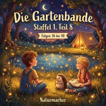 [German] - Die Gartenbande Staffel 1, Teil 8: Folgen 36 bis 40