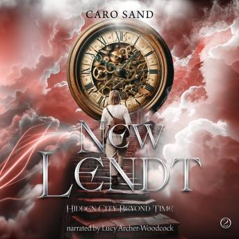NEW LENDT: Hidden City Beyond Time