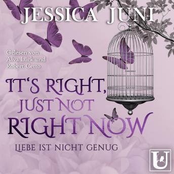 [German] - It's right, just not right now: Liebe ist nicht genug