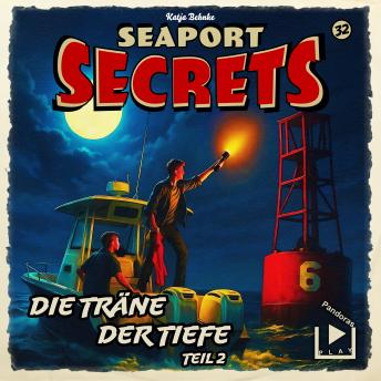 [German] - Seaport Secrets 32 - Die Träne der Tiefe Teil 2