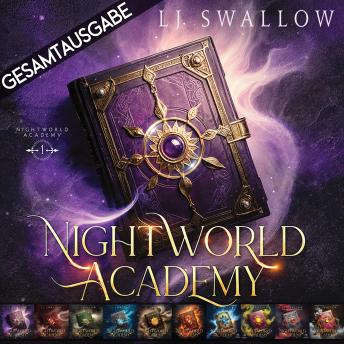 [German] - Nightworld Academy - Gesamtausgabe (1-10): +