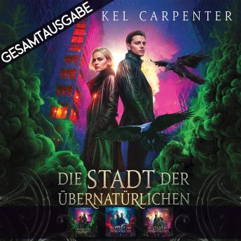 [German] - Gesamtausgabe - Die Stadt der Übernatürlichen (1-3)