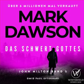 [German] - Das Schwert Gottes - Thriller ( John Milton 5 )