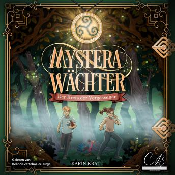 [German] - Mystera Wächter: Der Kreis der Vergessenen