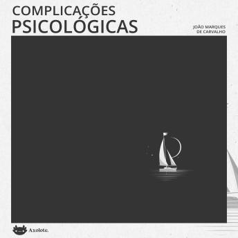 [Portuguese] - Complicações psicológicas