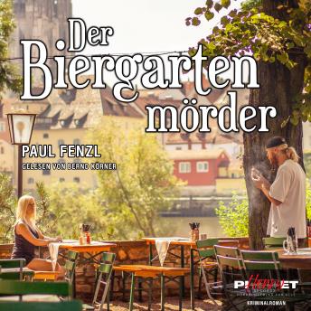 [German] - DER BIERGARTENMÖRDER: Köstlbachers fünfter Fall