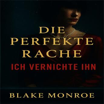 [German] - Die perfekte Rache – Ich vernichte ihn