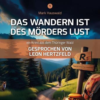 [German] - Das Wandern ist des Mörders Lust: Specht und Sperber ermitteln