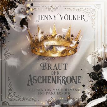 [German] - Braut der Aschenkrone ( Kronen-Zauber-Saga 3 )