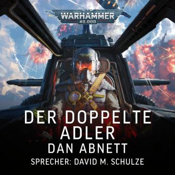 [German] - Warhammer 40.000: Sabbat Worlds Crusade 1: Der Doppelte Adler
