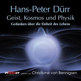 [German] - Geist, Kosmos und Physik: Gedanken über die Einheit des Lebens