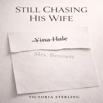 Still Chasing His Wife