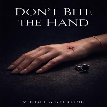Don't Bite the Hand