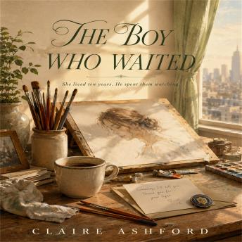 The Boy Who Waited