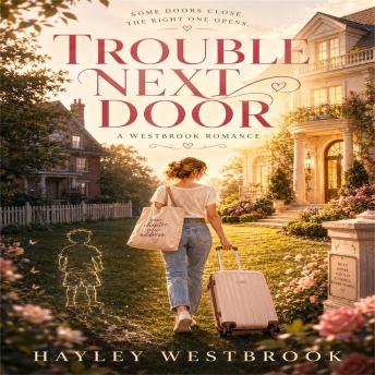 Trouble Next Door