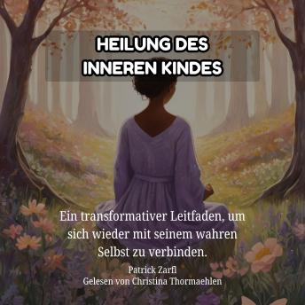 [German] - Heilung des Inneren Kindes