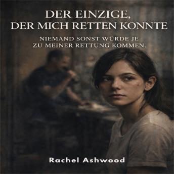 [German] - Der Einzige, der mich retten konnte