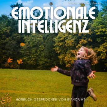 [German] - Emotionale Intelligenz: Wie wir Kinder in ihrer emotionalen Entwicklung fördern können.