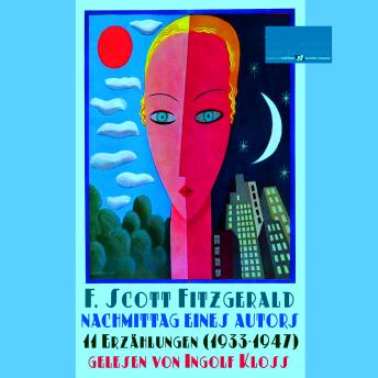 [German] - Nachmittag eines Autors: 11 Erzählungen (1933-1947)
