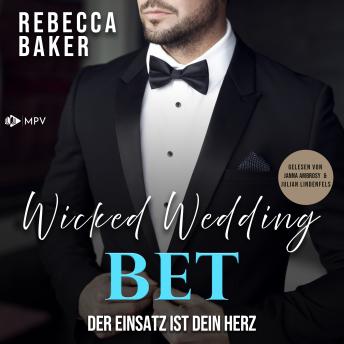 [German] - Wicked Wedding Bet: Der Einsatz ist dein Herz