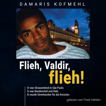[German] - Flieh, Valdir, flieh!