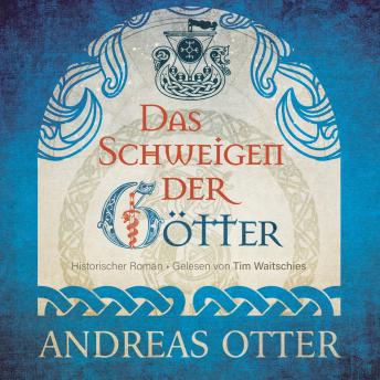 [German] - Das Schweigen der Götter: Historischer Wikinger-Roman: Vinland, Sklaverei und nordische Götter um das Jahr 1000