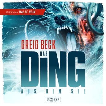 [German] - DAS DING AUS DEM SEE: Übernatürlicher Thriller · Alien-Horror · Baikalsee-Mysterium