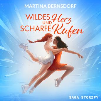 [German] - Wildes Herz und scharfe Kufen
