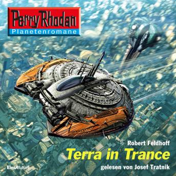 [German] - Perry Rhodan Planetenromane: Terra in Trance