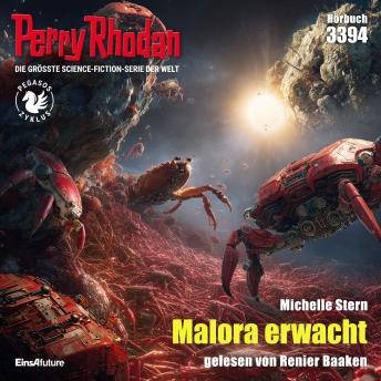 [German] - Perry Rhodan 3394: Malora erwacht: Perry Rhodan-Zyklus 'Pegasos'