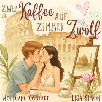 [German] - Zwei Kaffee auf Zimmer Zwölf