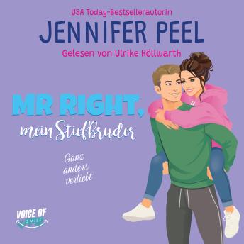 [German] - Mr. Right, mein Stiefbruder: Ganz anders verliebt