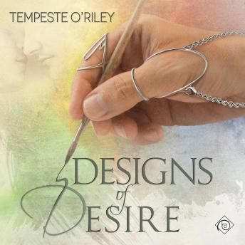 Designs of Desire: Desires Entwined, Book 1 (Unabridged)